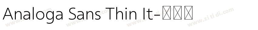 Analoga Sans Thin It字体转换